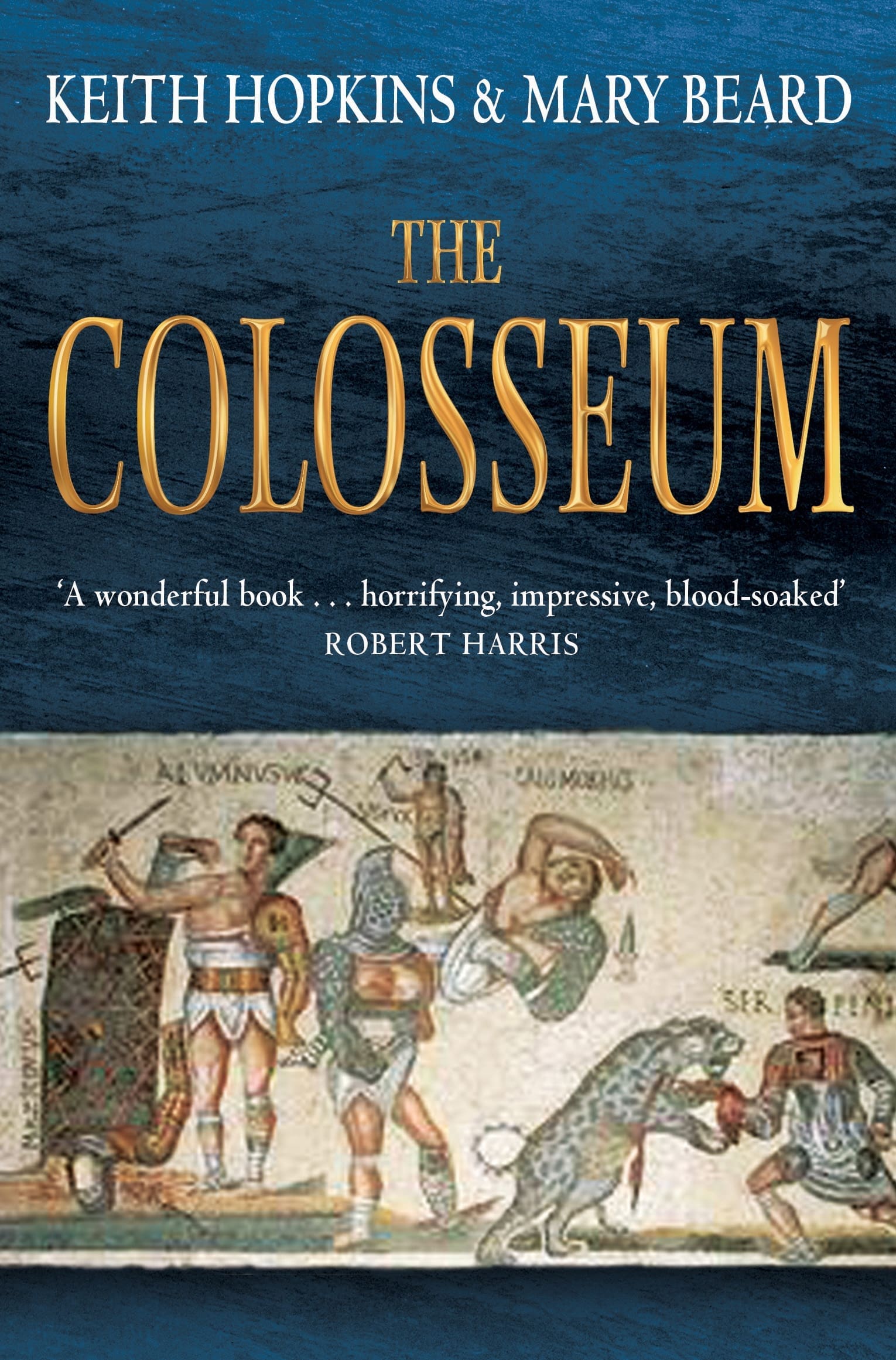Cover of The Colosseum by Keith Hopkins and Mary Beard