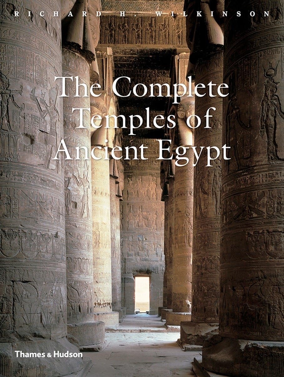 Cover of The Complete Temples of Ancient Egypt by Richard H. Wilkinson
